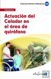 Actuación Del Celador En El Área De Quirófano