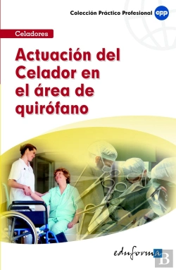 Bertrand.pt - Actuación Del Celador En El Área De Quirófano