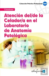 Actuación Del Celador En El Laboratorio De Anatomía Patológica