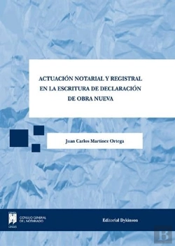 Bertrand.pt - Actuación Notarial Y Registral En La Escritura De Declaración De Obra Nueva