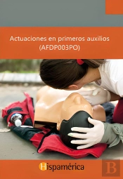 Actuaciones En Primeros Auxilios (Afdp003po)