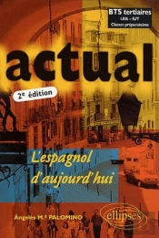 Actual - L'Espagnol D'Aujourd'Hui - Nouvelle Édition