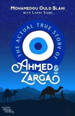 Bertrand.pt - Actual True Story Of Ahmed And Zarga