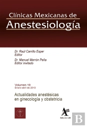 Actualidades Anestésicas En Ginecología Y Obstetricia Cma Vol. 19
