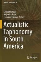 Actualistic Taphonomy In South America