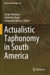 Actualistic Taphonomy In South America