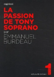 Actualite Critique Tome 1 : La Passion De Tony Soprano