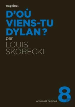 Bertrand.pt - Actualite Critique Tome 8 : D'Où Viens-Tu Dylan ?