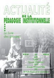Actualité De La Pédagogie Institutionnelle