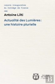 Actualité Des Lumières : Une Histoire Plurielle