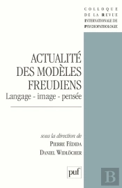 Actualité Des Modèles Freudiens