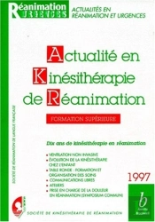 Actualite En Kinesitherapie De Reanimation   1997