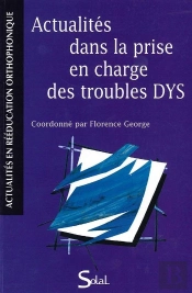 Actualites Dans La Prise En Charge Des Troubles Dys