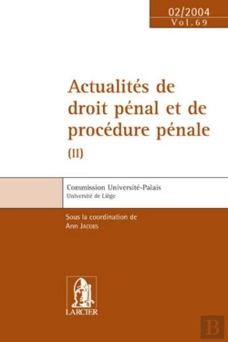 Bertrand.pt - Actualites De Droit Penal Et De Procedure Penale - Cup 69 - 6 Fevrier 04
