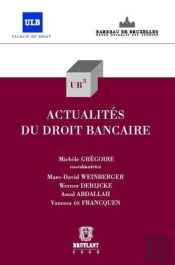 Actualités Du Droit Bancaire T.20