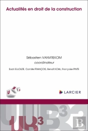Actualités En Droit De La Construction