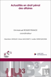 Actualités En Droit Pénal Des Affaires
