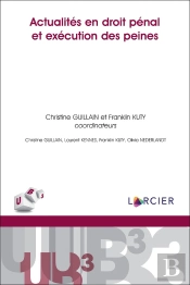 Actualités En Droit Pénal Et Excécution Des Peines