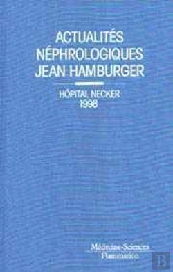 Bertrand.pt - Actualites Nephrologiques De L'Hopital Necker 1998
