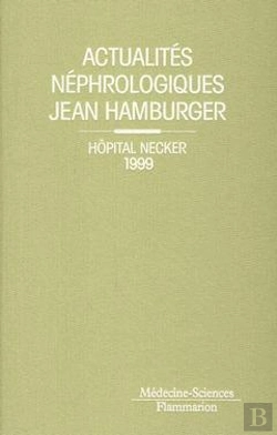 Bertrand.pt - Actualites Nephrologiques De L'Hopital Necker 1999