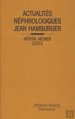 Bertrand.pt - Actualites Nephrologiques De L'Hopital Necker 2003