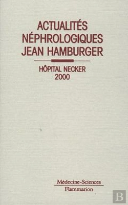 Bertrand.pt - Actualites Nephrologiques Jean Hamburger 2000