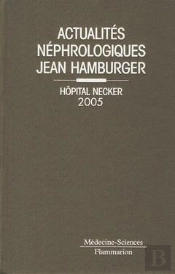 Actualites Nephrologiques Jean Hamburger De L'Hopital Necker05