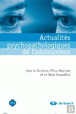 Bertrand.pt - Actualités Psychopathologiques De L'Adolescence