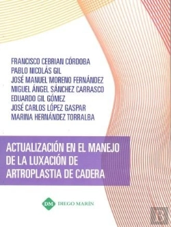 Bertrand.pt - Actualizacion En El Manejo De La Luxacion De Artroplastia De Cadera