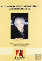 Actualizacion En Geriatria Y Gerontologia Ii