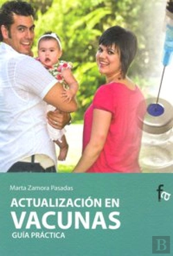 Bertrand.pt - Actualización En Vacunas.Guía Práctica Para Personal Sanitario