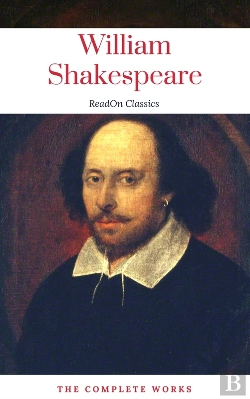 Bertrand.pt - Actually Complete Works Of William Shakespeare (Readon Classics)