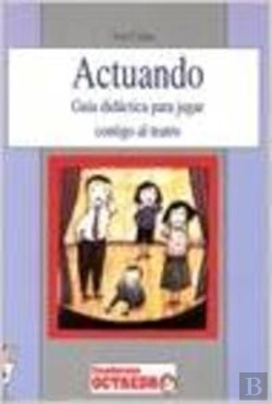 Bertrand.pt - Actuando Para Jugar Contigo Teatro Guia