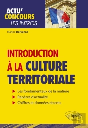 Actu'Concours : Les Intros ; Introduction À La Culture Territoriale