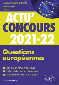 Bertrand.pt - Actu'Concours ; Questions Européennes 2021-2022 ; Cours Et Qcm (Édition 2021/2022)