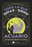 Acuario: Todo Lo Que Odias De Tu Signo Y Todavia No Sabes