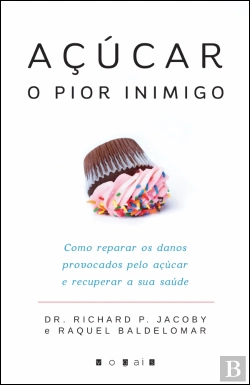 Bertrand.pt - Açúcar, o Pior Inimigo