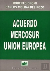 Acuerdo Mercosur - Union Europea  