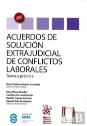Acuerdos De Solución Extrajudicial De Conflictos Laborales Teoría Y Práctica