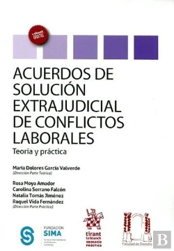Bertrand.pt - Acuerdos De Solución Extrajudicial De Conflictos Laborales Teoría Y Práctica