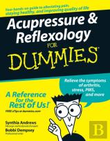Acupressure And Reflexology For Dummies