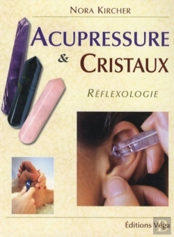Bertrand.pt - Acupressure Et Cristaux ; Réflexologie