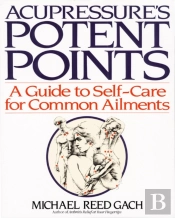 Acupressure'S Potent Points