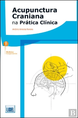 Bertrand.pt - Acupunctura Craniana na Prática Clínica