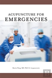 Acupuncture For Emergencies