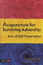 Acupuncture For Surviving Adversity