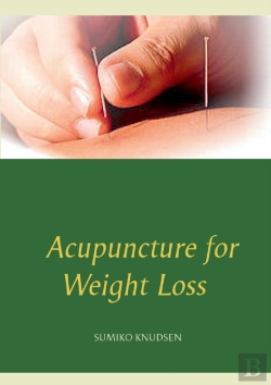 Bertrand.pt - Acupuncture For Weight Loss
