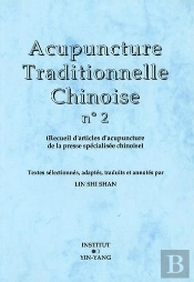 Acupuncture Traditionnelle Chinoise T.2