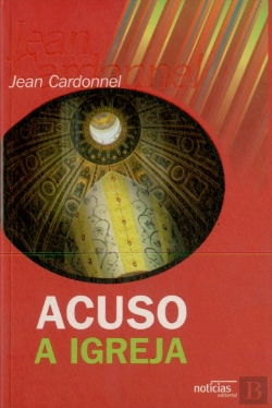 Bertrand.pt - Acuso a Igreja