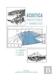 Acústica Arquitectónica Y Urbanística